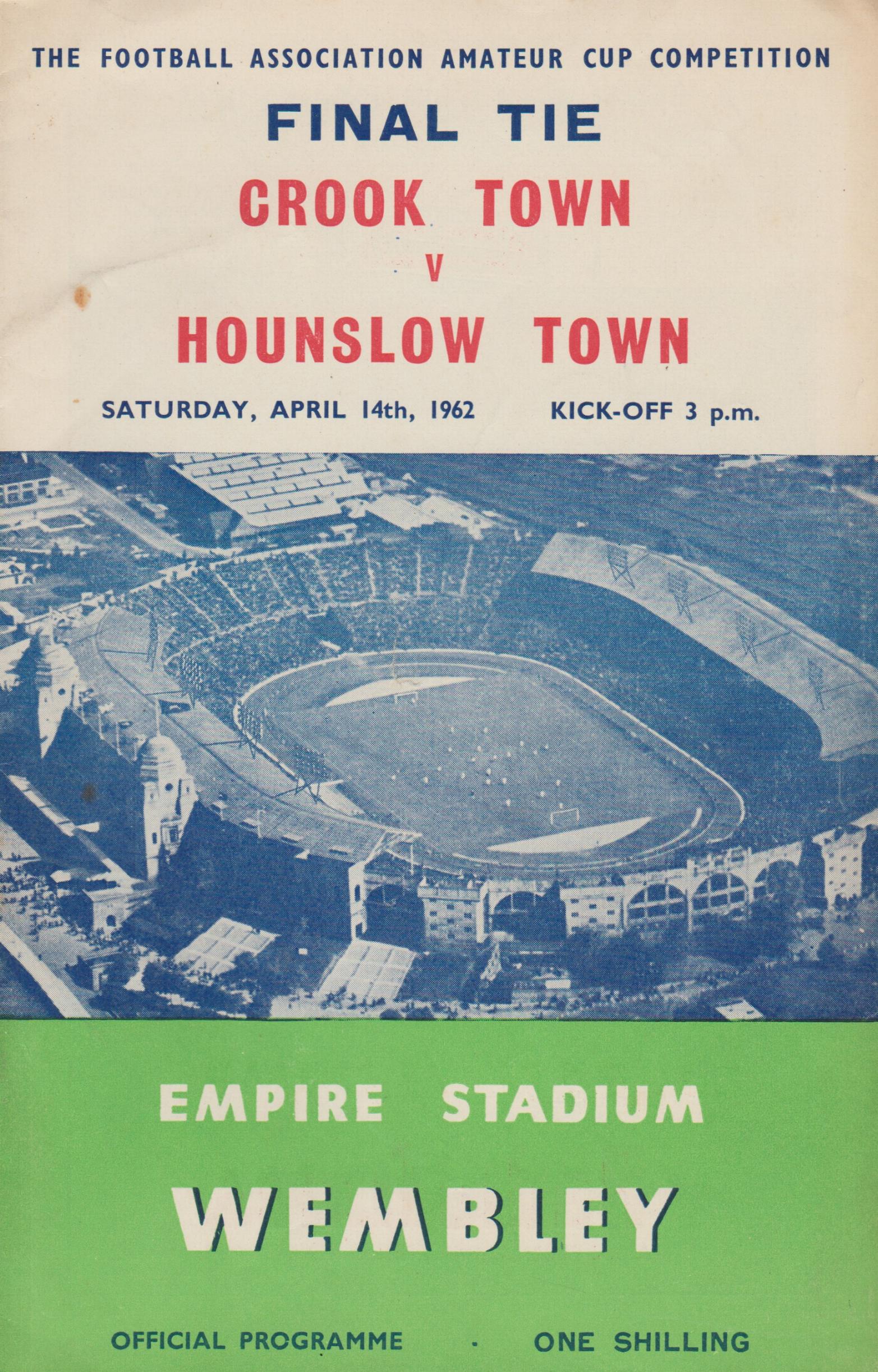 1962 FA AMATEUR CUP FINAL - CROOK TOWN v HOUNSLOW TOWN